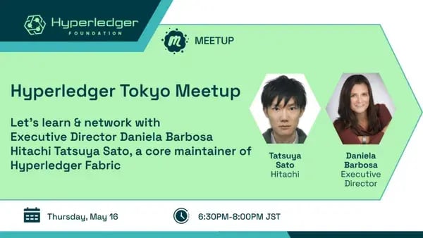 https://www.meetup.com/hyperledger-tokyo/events/300484566/