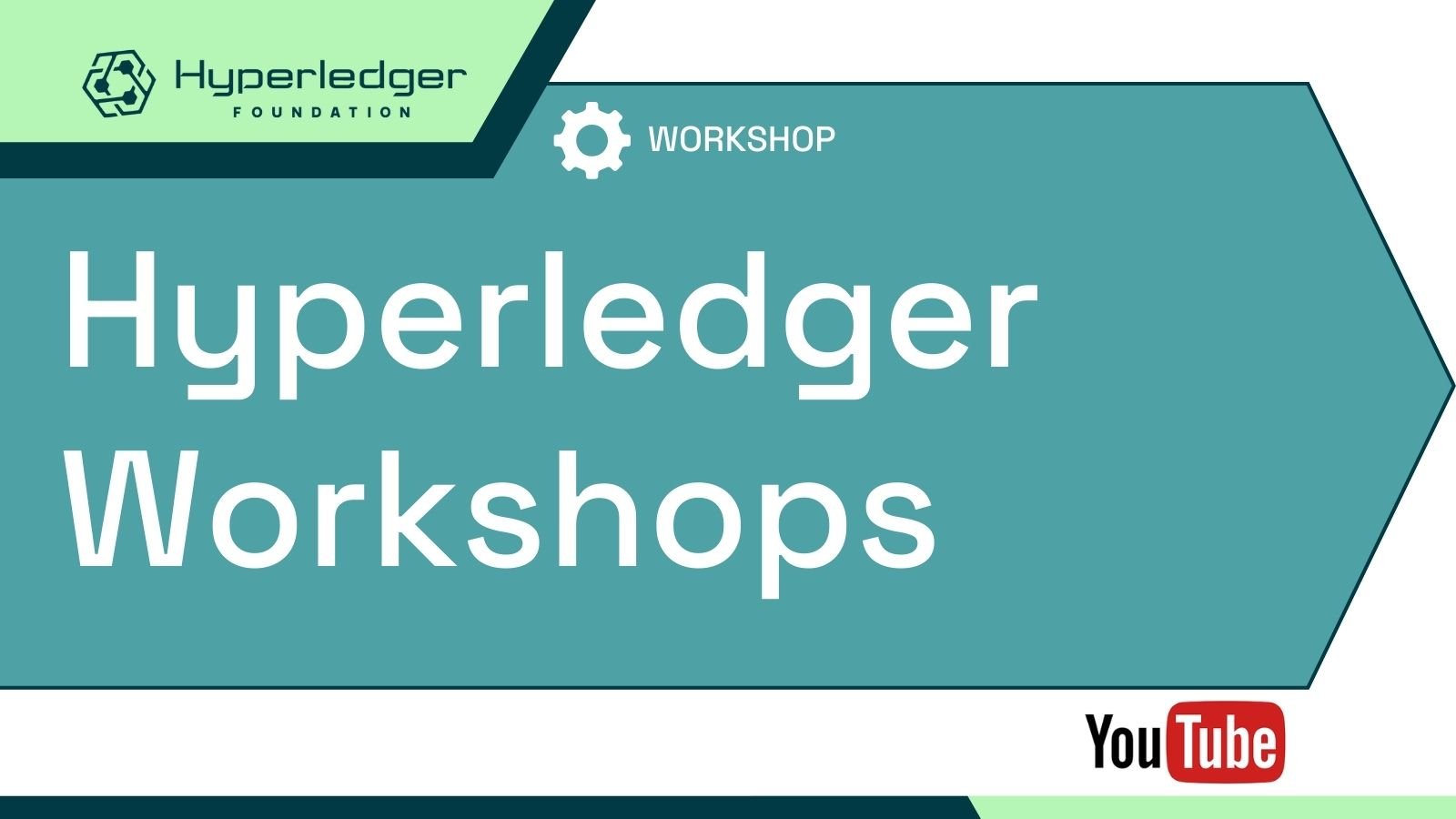 Hyperledger Workshops