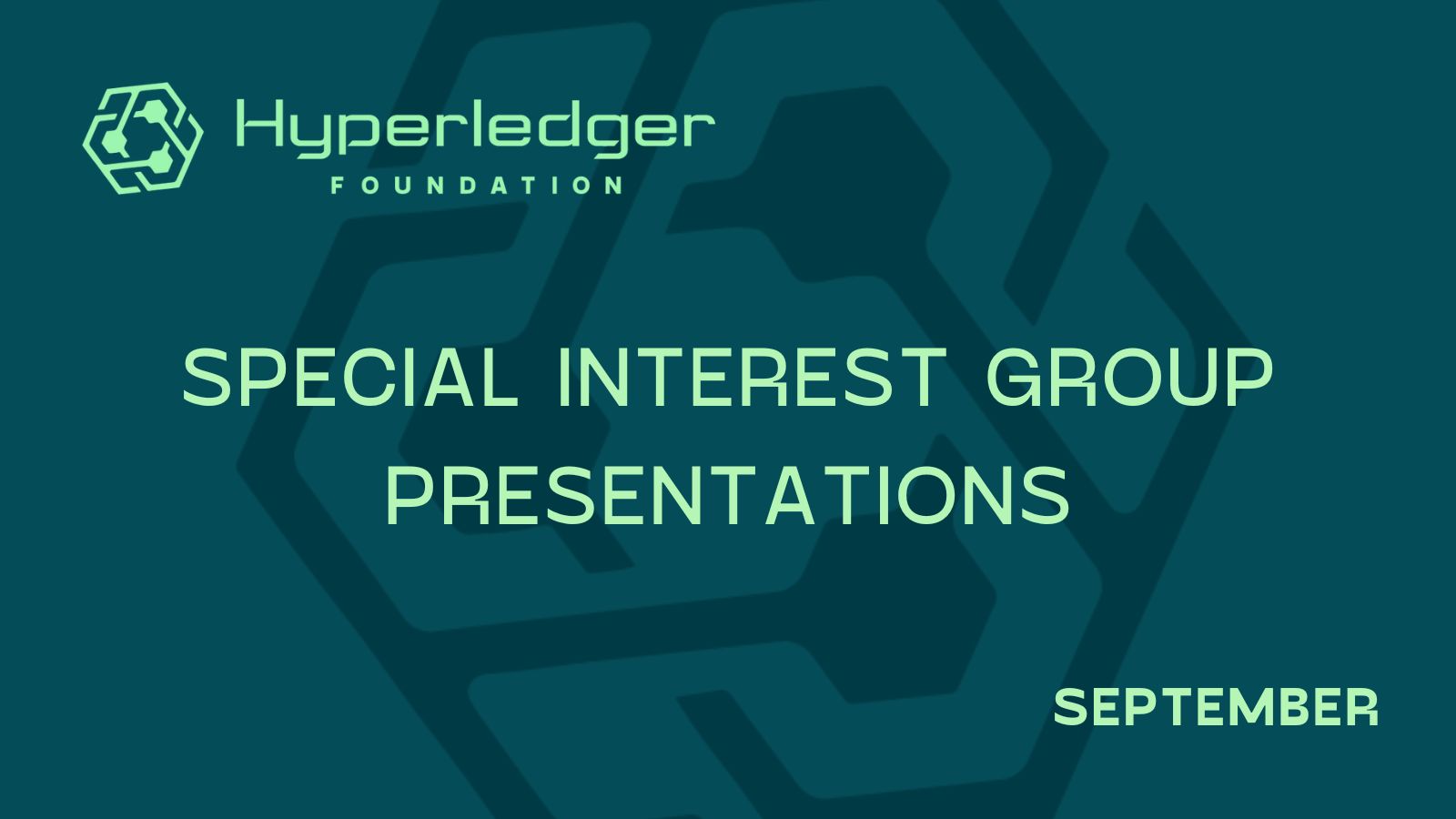 Special Interest Group Presentations In September