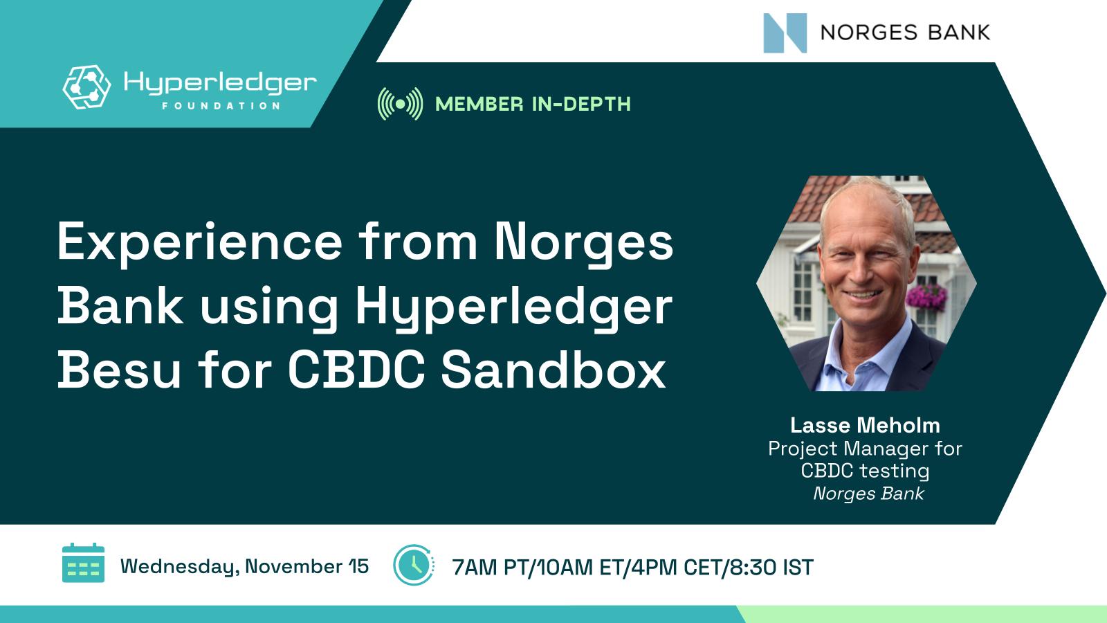 Central Bank of Norway using Hyperledger Besu for their CBDC Sandbox