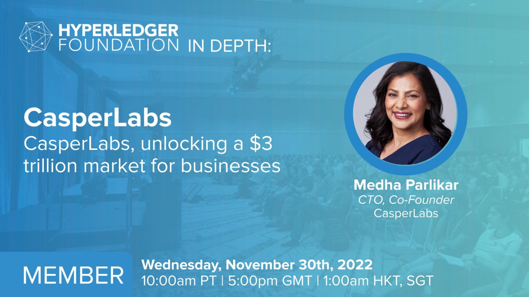 Hyperledger In-depth with CasperLabs: Unlocking a $3 trillion market for businesses